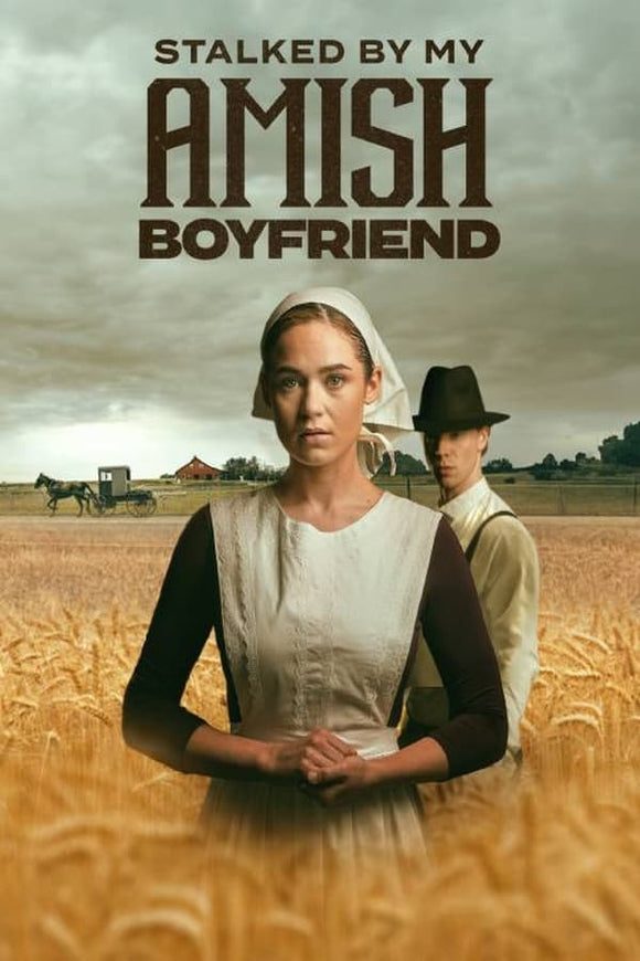 Stalked By My Amish Boyfriend [DVD] [DISC ONLY] [2024]