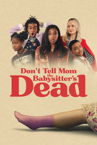 Don't Tell Mom The Babysitters Dead [DVD] [DISC ONLY] [2024]